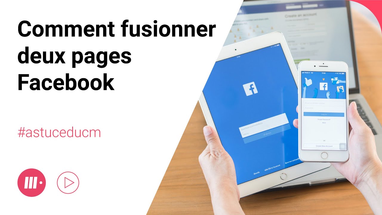Comment Fusionner Deux Pages Facebook Youtube