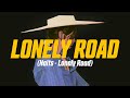 Naits - Lonely Road (Lyric Video)