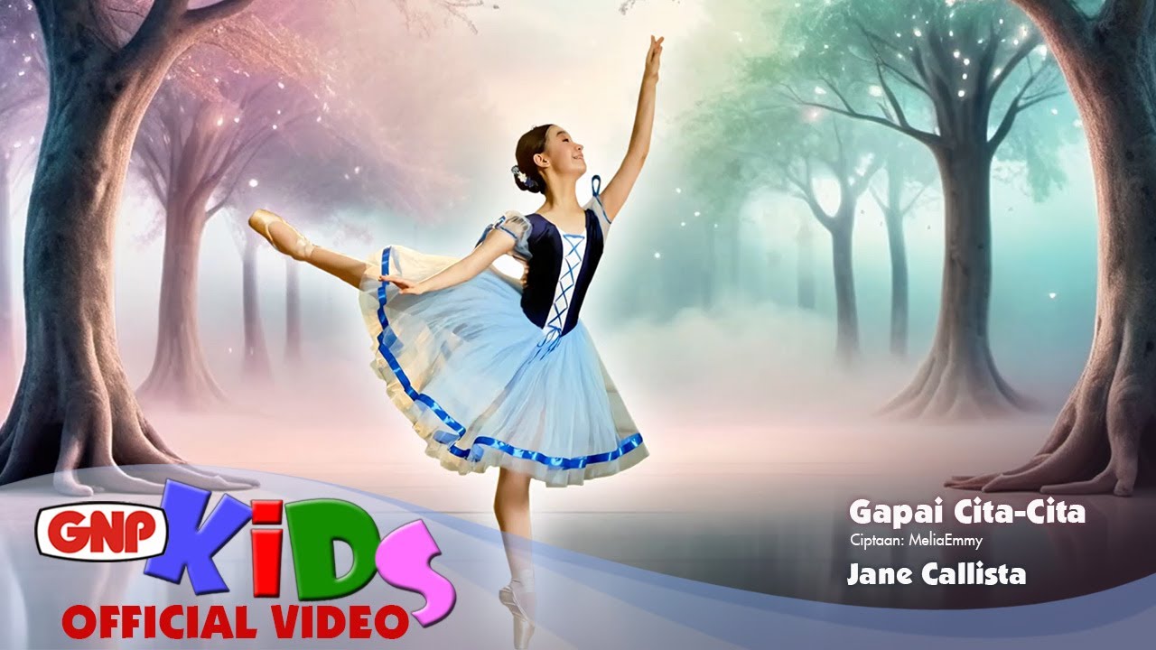 Jane Callista - Gapai Cita-Cita | Lagu Anak Penuh Semangat Official MV