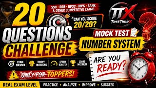 Beat 99% Students 💥 20 Questions Challenge | Number System Mock Test. #math #ssc #upsc #challenge 