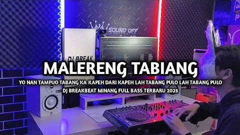 DJ Break Minang Anak Sipasan x Malereng Tabiang Paling Enak 🔥 Remix Terbaru 2025
