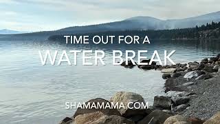 Time Out For A Water Break - a 7 minute visual meditation by Karen Adamski 41 views 5 months ago 6 minutes, 58 seconds