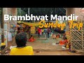 Sunday trip goes to Brambhvat mandir with KDLM squad