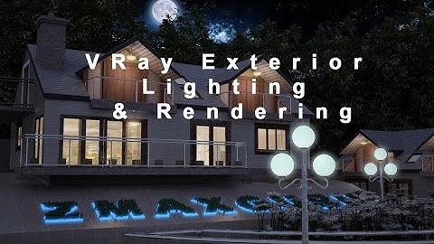 vray exterior lighting tutorial 3ds max  | Rendering | Night lighting tutorial in vray using 3ds max