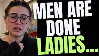 Women Can’t Figure Out Why There’s No Good Man Left To Date in 2026...
