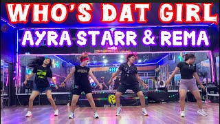 WHO’S DAT GIRL ?  AYRA STARR FT REMA / ZUMBA BY CHENCI ARIF 