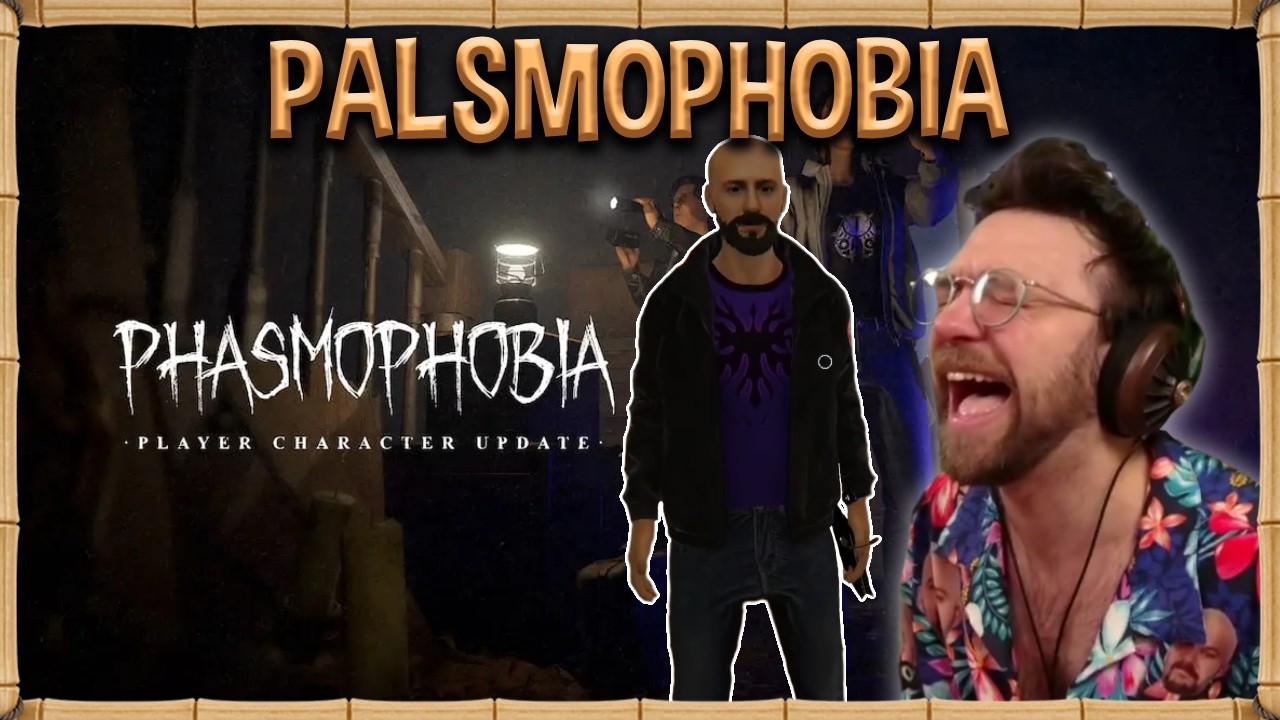 NEW PHASMO CHARACTER MODEL UPDATE | Palsmophobia with Jeremy - YouTube
