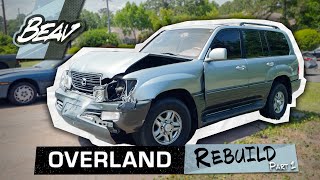 Building an Overland 100 Series from a totaled Lexus LX470  Part 1