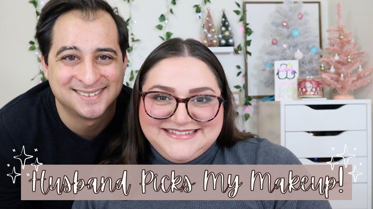 HUSBAND PICKS MY MAKEUP!!