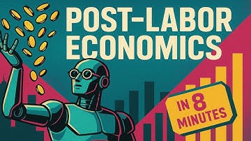 Post-Labor Economics in 8 Minutes - Hoe de maatschappij eruit zal zien als AGI alle banen inneemt!