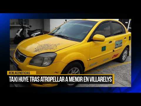 Taxista huye tras atropellar a menor en Villarelys