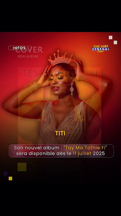 TITI - TAY MA TOTHIE FI (NEW ALBUM 2025)