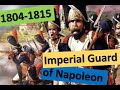 Imperial Guard of Napoleon (1804-1815)