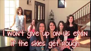 Cimorelli - I Won't Give Up (by Jason Mraz) [lyrics]