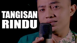 DONY ALMUSTHOFA - TANGISAN RINDU ( VERSI POP ) - COVER