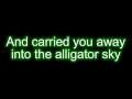 Owl City - Alligator Sky ft. Shawn Chrystopher + [Lyrics On Screen] - HQ/HD