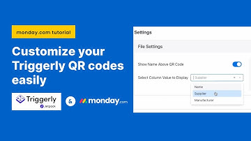Customize your Triggerly QR codes on monday.com - monday.com tutorial