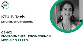 KTU BTech | S8 CE | CE 402 | EE2 | MODULE 3 | PART 3 |