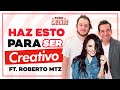 T2. E15. Cómo ser creativo ft. Roberto Mtz | De Todo Un Mucho con Martha Higareda y Yordi Rosado