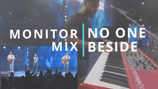 No One Beside | Elevation Worship | Piano In ear Monitor Mix | LIVE CAM