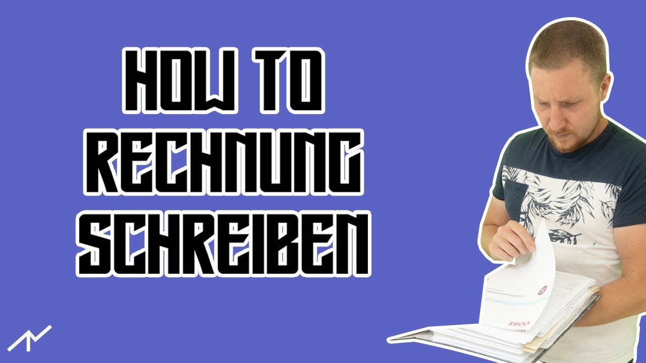New Wie erstellt man Rechnungen richtig 2021 Deutsch 4k Gewerbe und Kleingewerbe Schreiben
