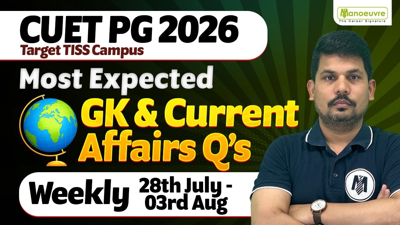 CUET PG 2026 - : GK and Current Affairs Most Expected Questions ...