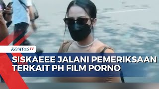 Selebgram Siskaeee Akhirnya Jalani Pemeriksaan Terkait Kasus PH Film Porno