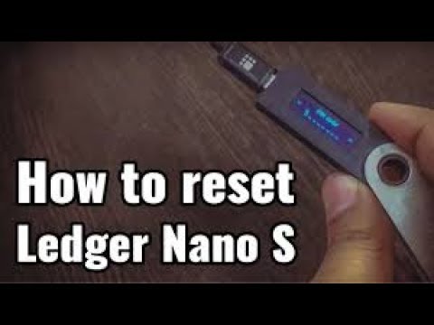 How to reset Ledger Nano S in Hindi /Urdu - YouTube