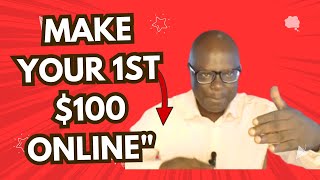 Make Your First $100 Online Without Spending a Dime"