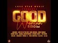 Good Woman Riddim Mix (Reggae 2022)