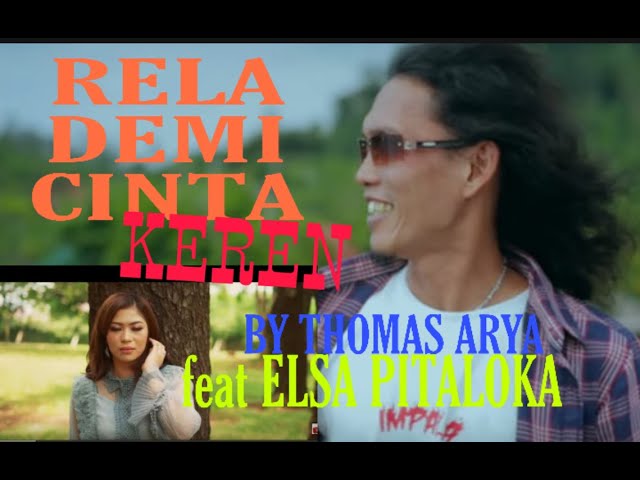 RELA DEMI CINTA FERSI REGGE THOMAS ARYA FEAT ELSA PITALOKA class=