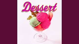 Dessert (Instrumental)