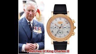 Watches of His Majesty King Charles III