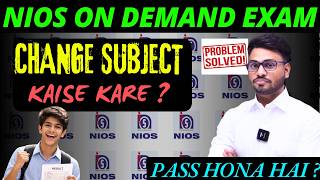 NIOS on demand result | 10th &amp; 12th | how to change subject | no failed | etc, SYCP, syct #nios 
