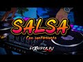 MIX SALSA CON SENTIMIENTO | LEXAIDER DJ | HIGH QUALITY MUSIC 2023