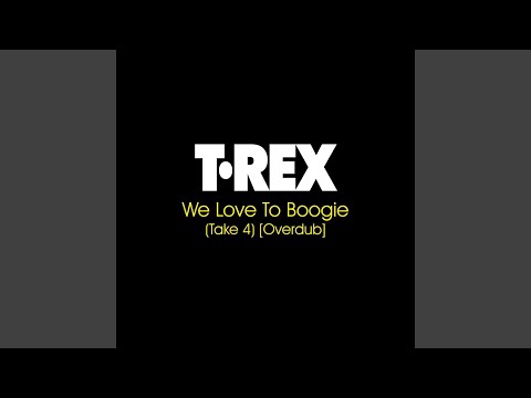 We Love To Boogie (Take 4) (Overdub)
