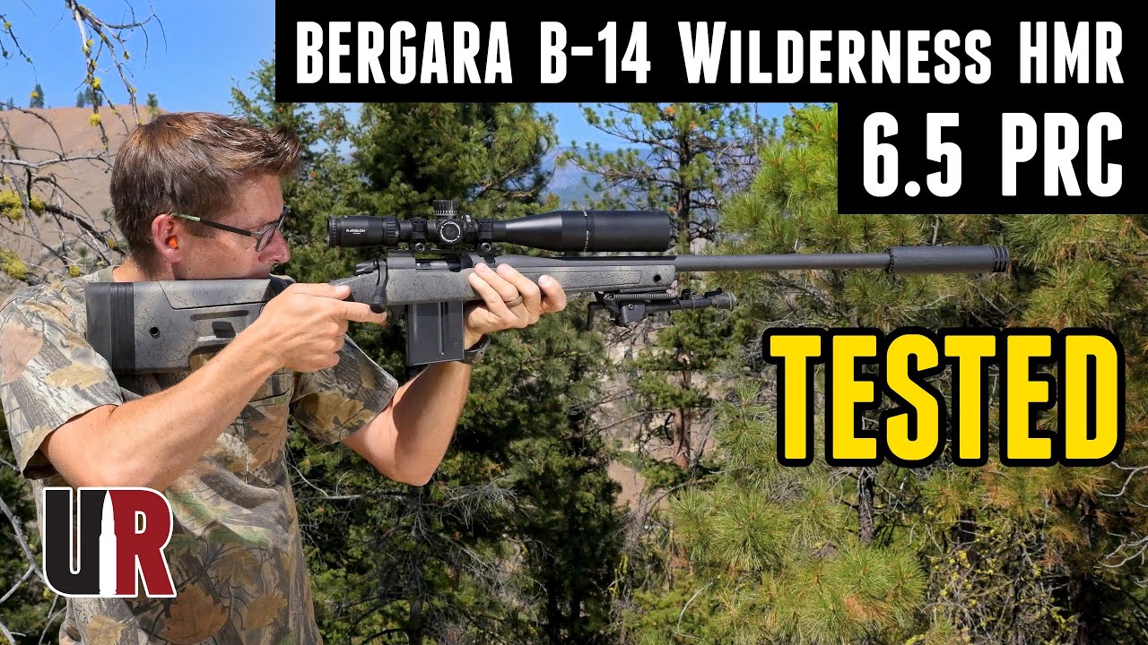 Tested Bergara B 14 Wilderness Hmr In 6 5 Prc Youtube