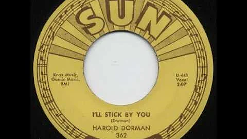 Harold Dorman - I'll Stick By You