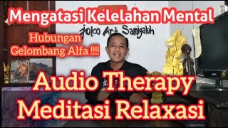  Therapy Meditasi Relaxasi Mengatasi Gangguan Kelelahan Mental Dan Kecemasan 1k
