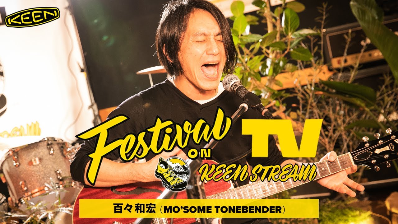 百々和宏（MO’SOME TONEBENDER）が フェスTV 音楽ライブに登場【Festival TV on KEENSTREAM Vol.6】