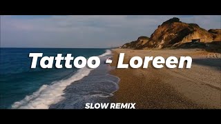 Download lagu Tattoo loreen (Rivaul46 Remix)