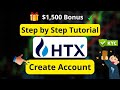 HTX Exchange Sign Up &amp; KYC Tutorial: Create Account and Verify Fast