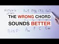 Sound Better By Playing The WRONG Chords (Over A Progression)