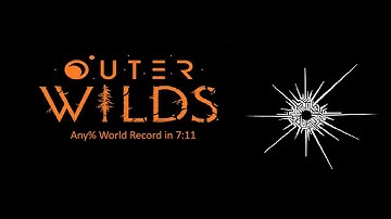 Outer Wilds - Any% Speedrun in 7:11 (Former WR)