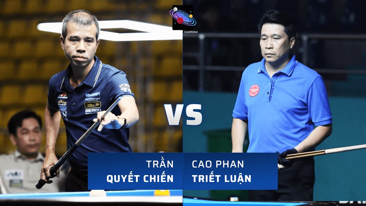 TRẦN QUYẾT CHIẾN vs CAO PHAN TRIẾT LUẬN | VÒNG 16 CAROM 3 BĂNG VĐQG 2024