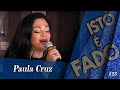 Paula cruz  isto  fado 23