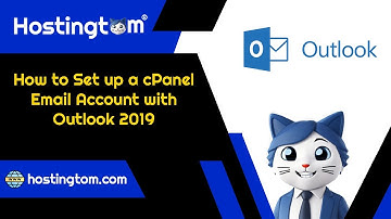 How to Set up a cPanel Email Account with Outlook 2019 - Hostingtom