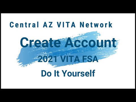 #2 VITA 'Do it Yourself' Taxes -- Create Account