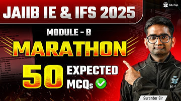 JAIIB May 2025 IE and IFS Marathon | JAIIB IE and IFS MCQ Questions | JAIIB IE and IFS Preparation