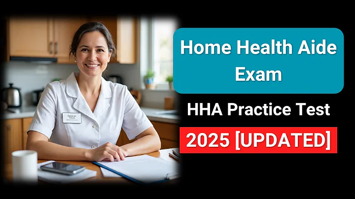 Home Health Aide HHA Exam Practice Test 2025 [UPDATED] Questions & Answers